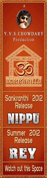 Nippu and Rey from Bommarillu banner