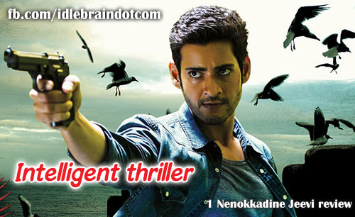 I Nenokkadine Telugu Movie Review