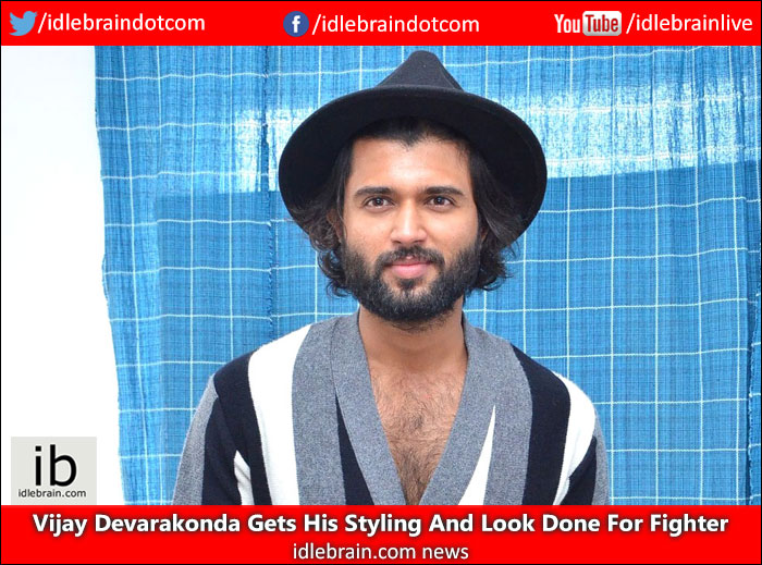Vijay Devarakonda Gets His Styling And Look Done For Fighter