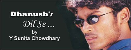 Dil Se - Dhanush