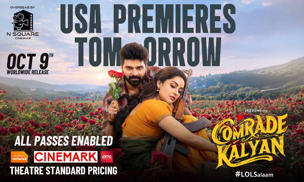 Comrade Kalyan - USA  premieres tomorrow