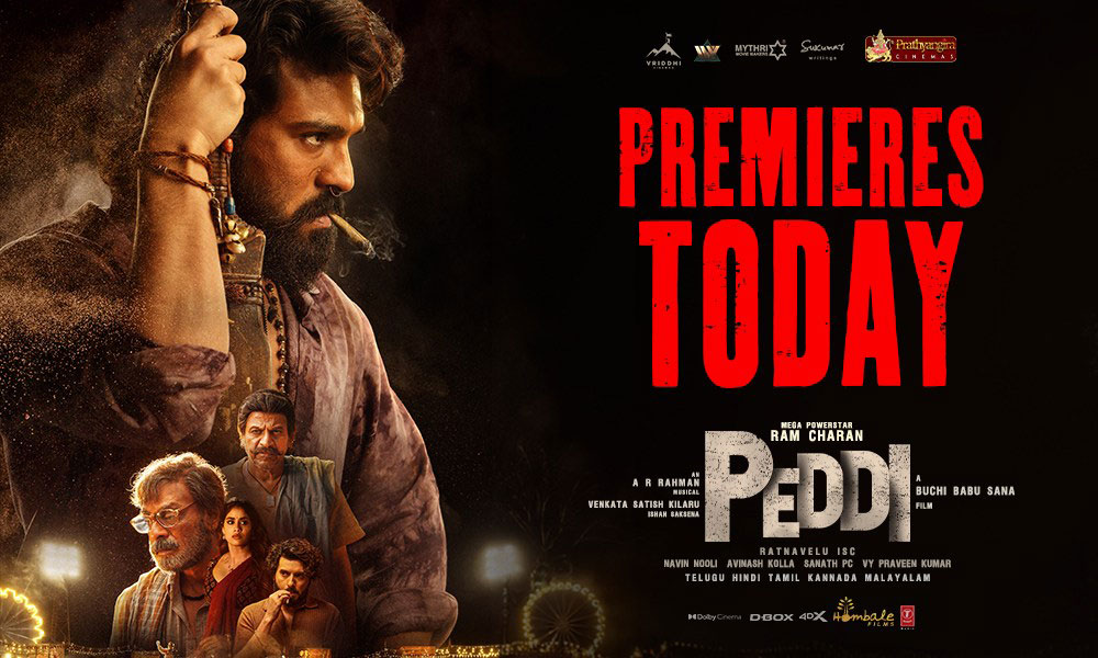 Peddi premiers Today